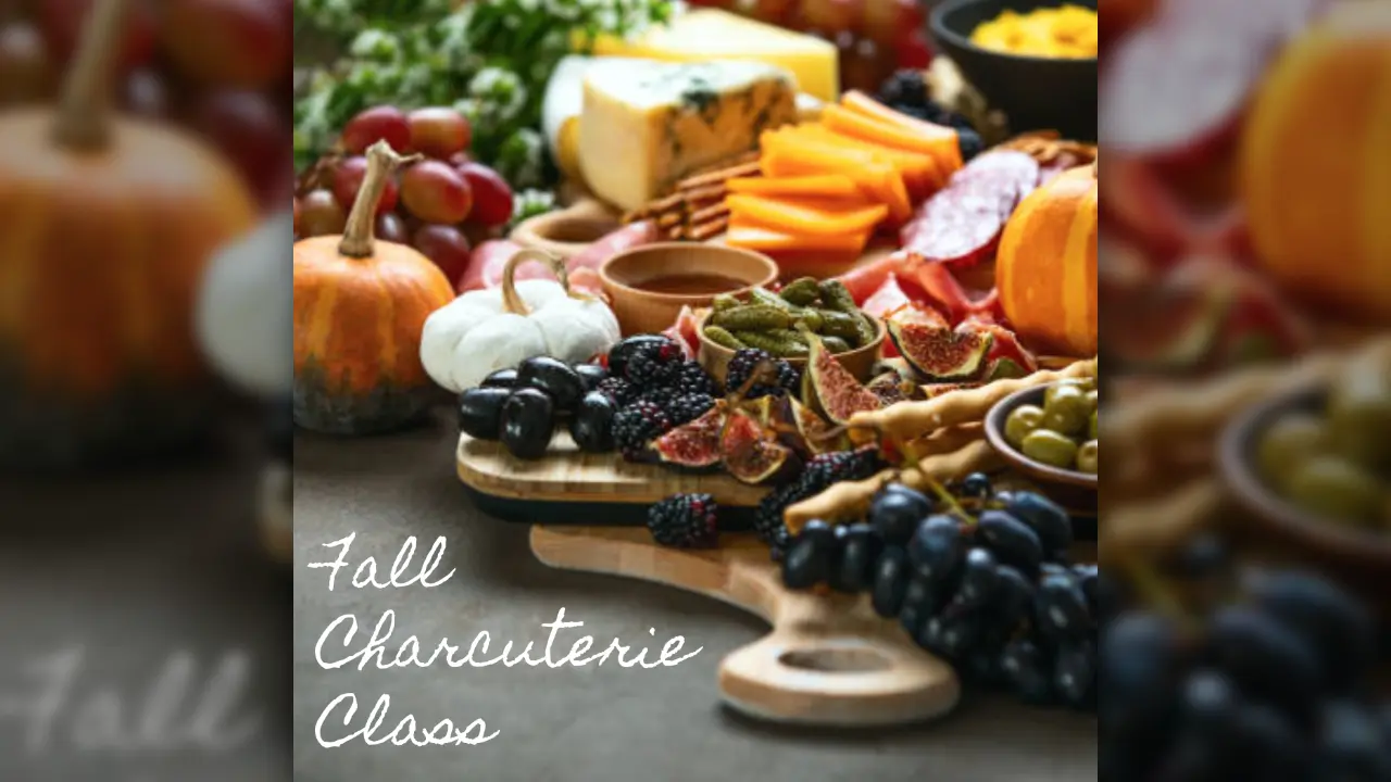 fall charcuterie class