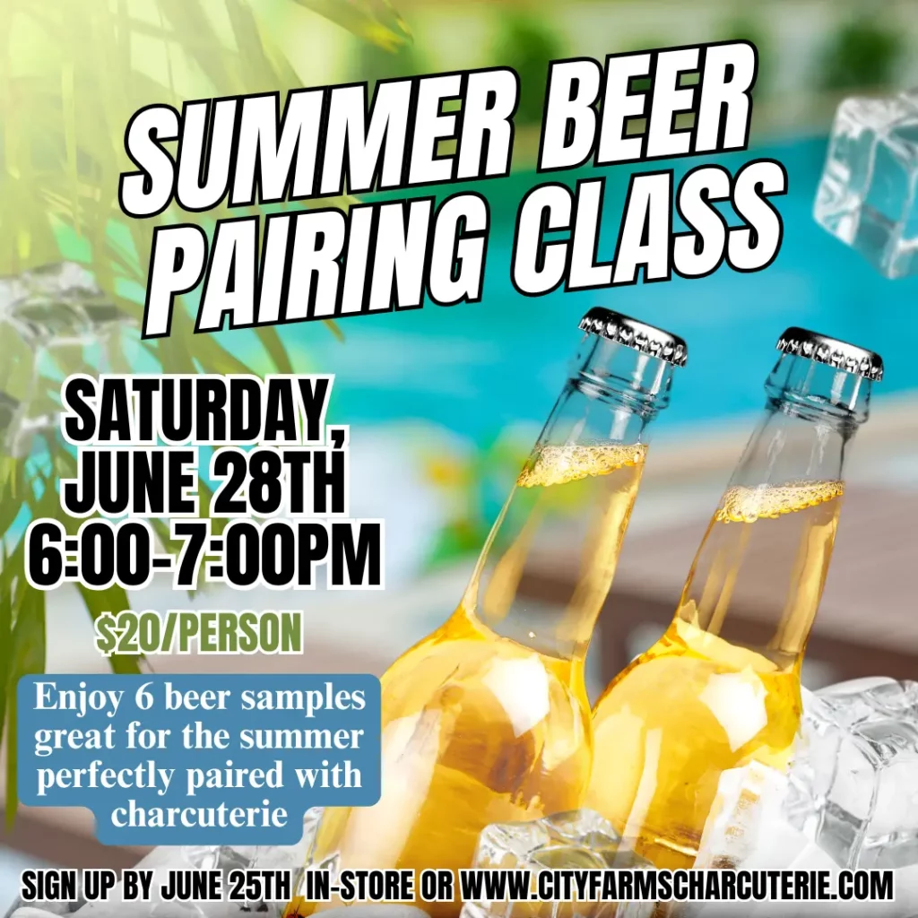 charcuterie summer beer pairing class city farms